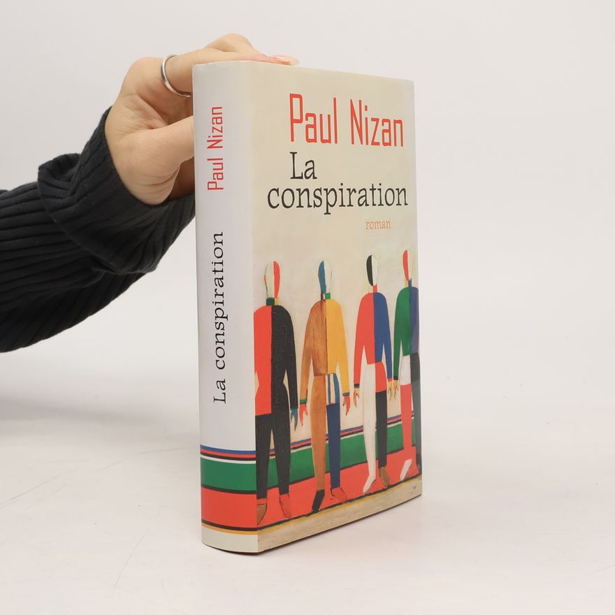 Paul Nizan La conspiration