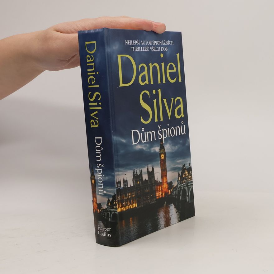 Daniel Silva Dům špionů