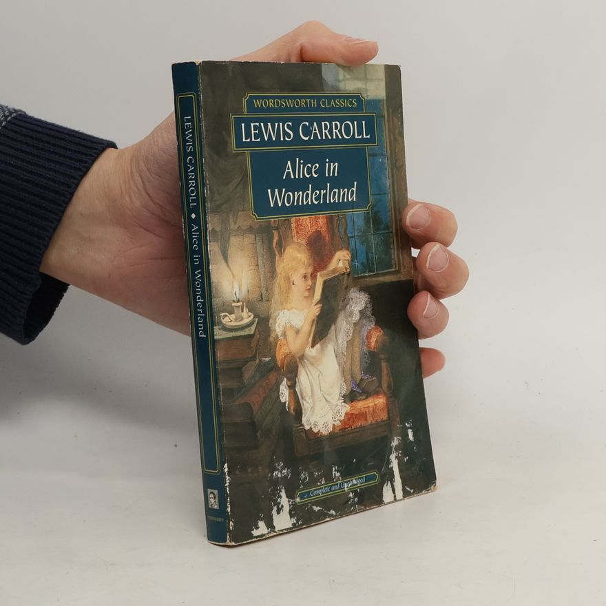 Lewis Carroll Alice in Wonderland