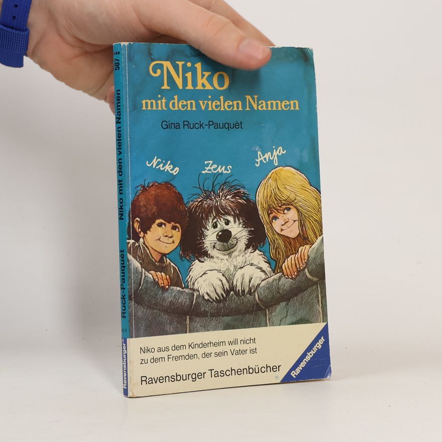 Gina RuckPauquéte Niko mit den vielen Namen