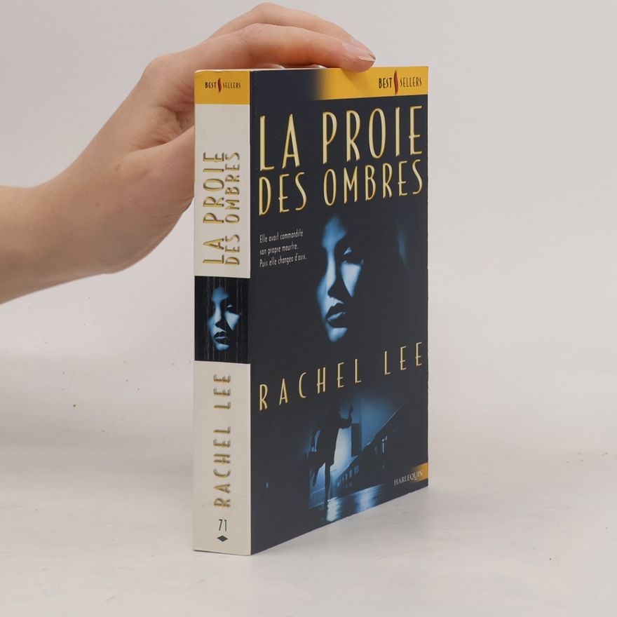Rachel Lee La proie des ombres