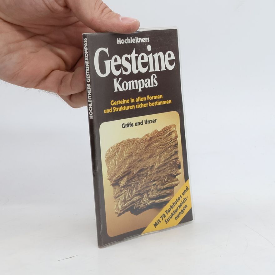 Rupert Hochleitner Hochleitners Gesteine-Kompass