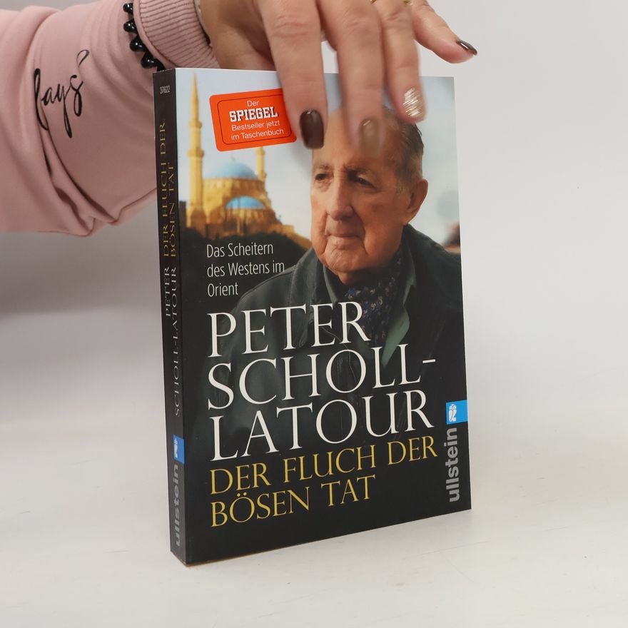 Peter Scholl-Latour Der Fluch der bösen tat