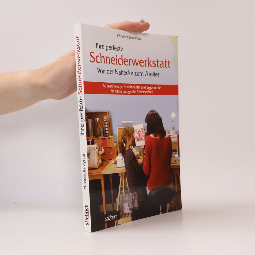 Christelle Beneytout Ihre perfekte Schneiderwerkstatt