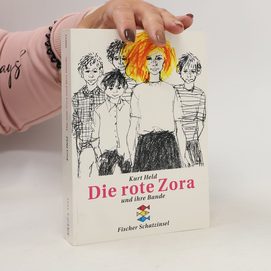 Kurt Held Die rote Zora und ihre Bande