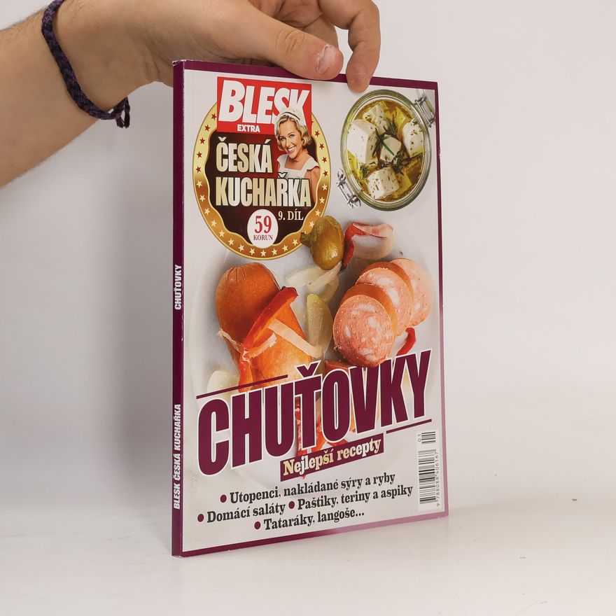 Dorota Dostálová Česká kuchařka. 9. díl, Chuťovky