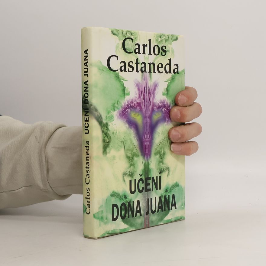 Carlos Castaneda Učení Dona Juana