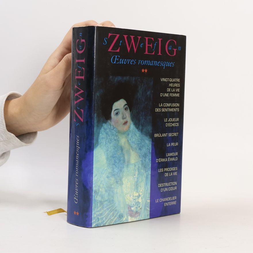 Stefan Zweig Œuvres romanesques