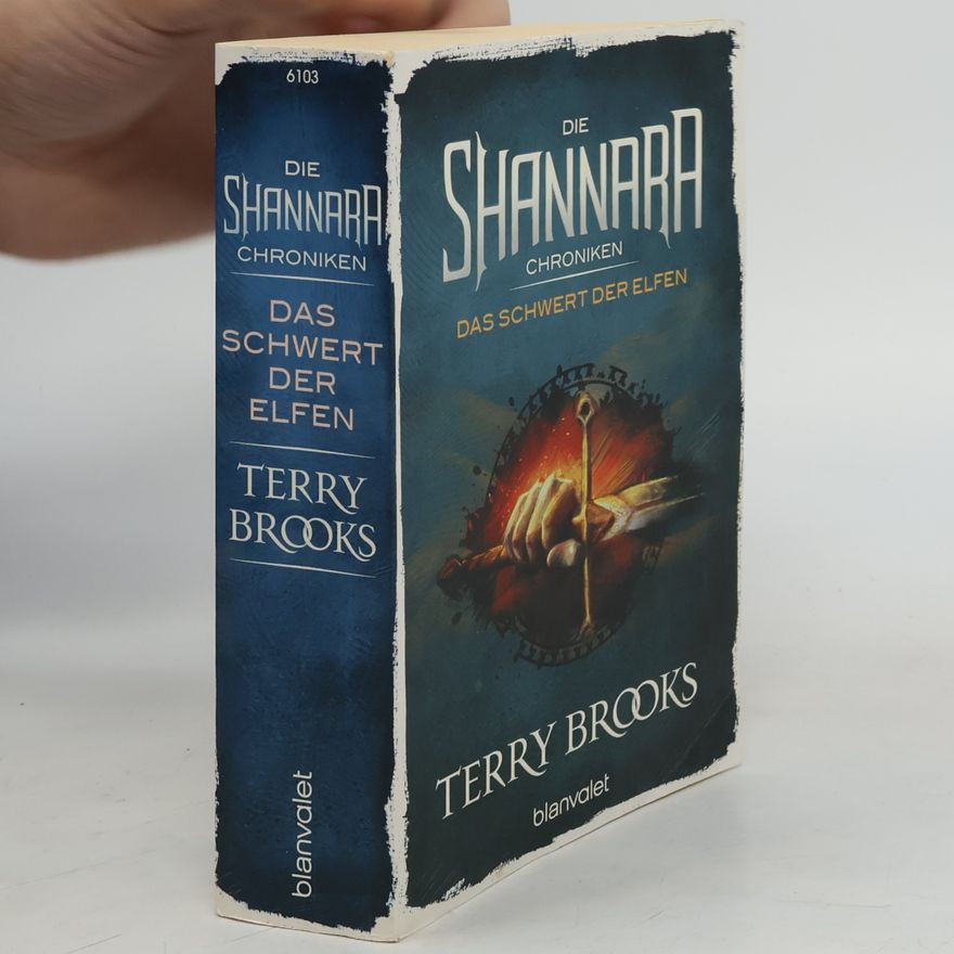 Terry Brooks Die Shannara-Chroniken - das Schwert der Elfen