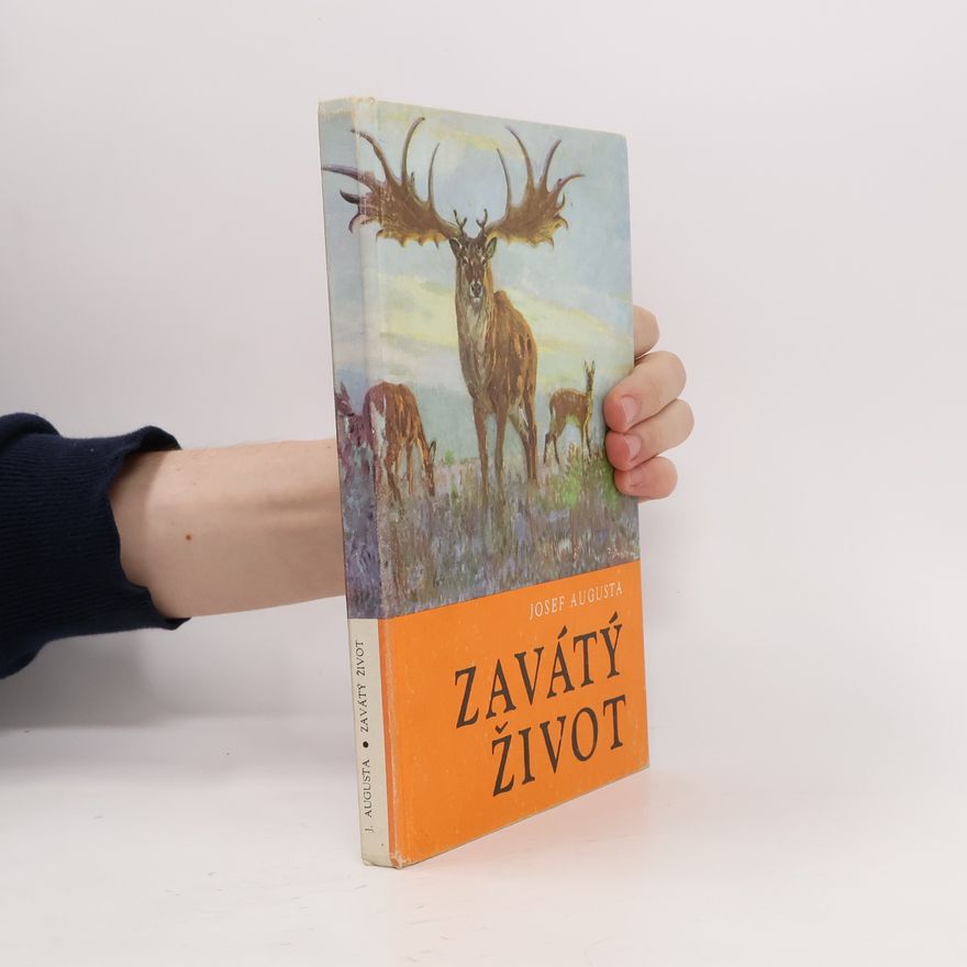 Josef Augusta Zavátý život