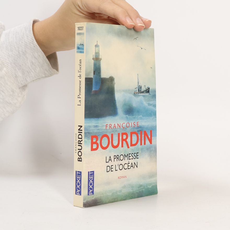 Françoise Bourdin La Promesse de l'océan