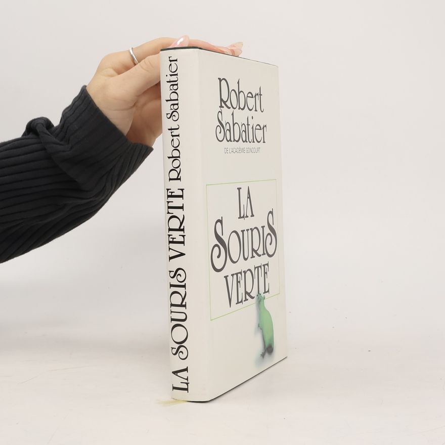 Robert Sabatier La souris verte