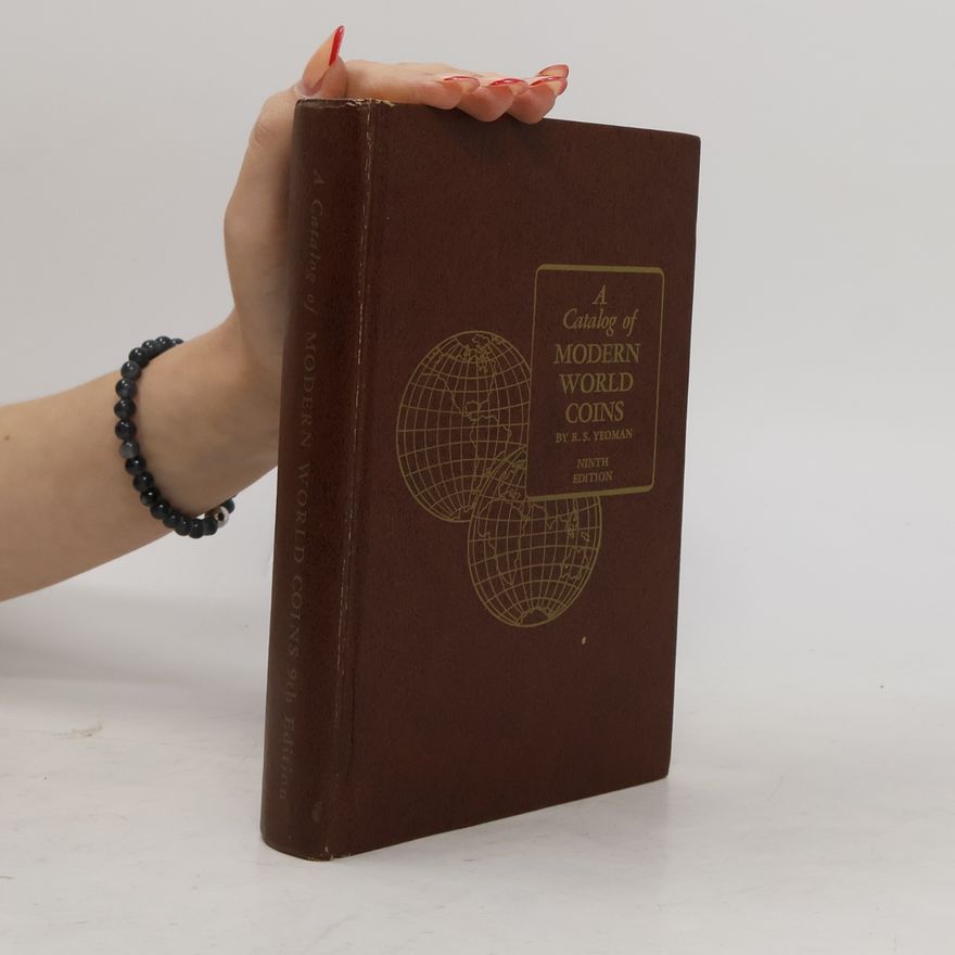 R. S. Yeoman A Catalog of Modern World Coins