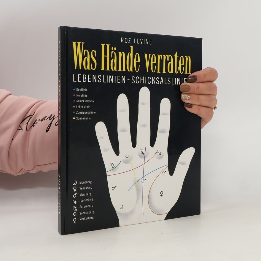 Roz Levine Was Hände verraten