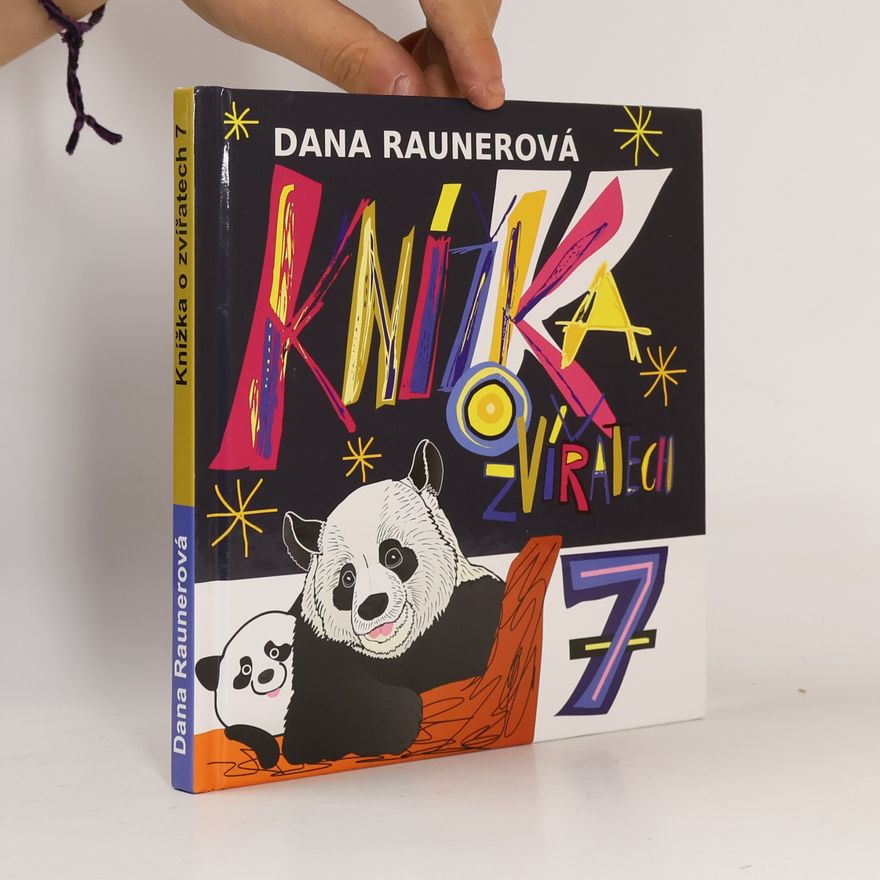 Dana Raunerová Knížka o zvířatech 7