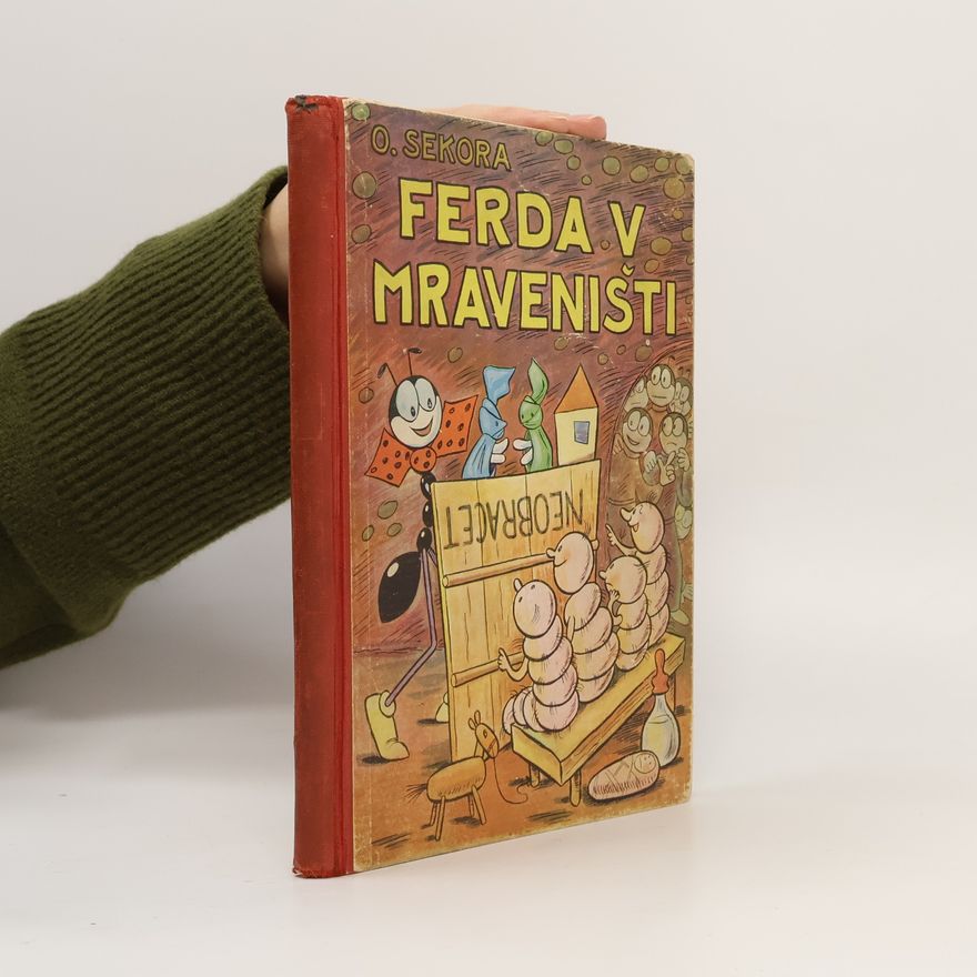 Ondřej Sekora Ferda v mraveništi