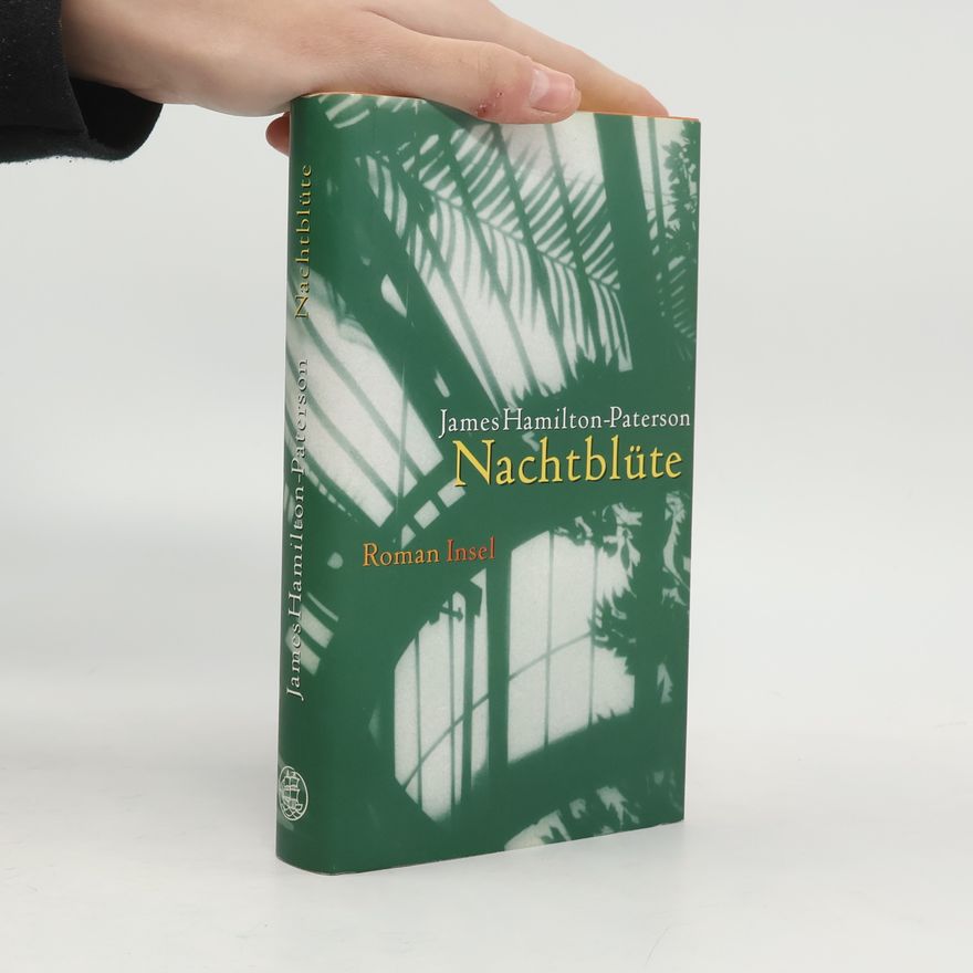 James Hamilton Paterson Nachtblüte
