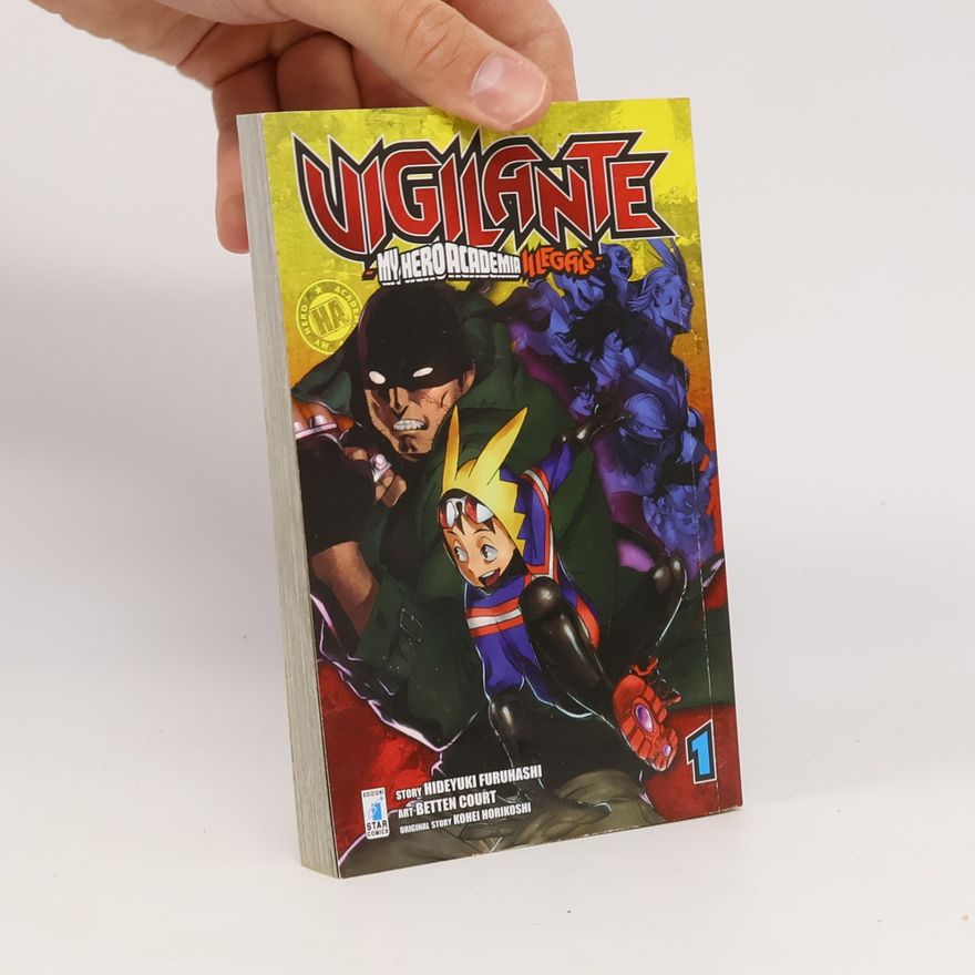 Hidejuki Furuhaši Vigilante: My Hero Academia Illegals