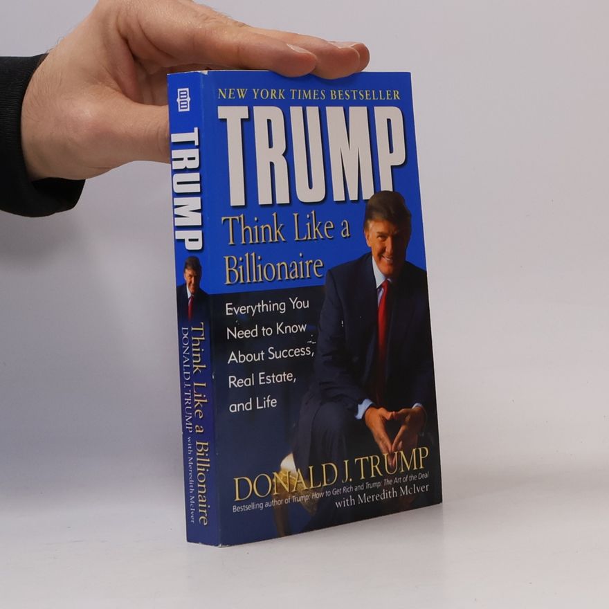 Meredith McIver Trump: Think Like a Billionaire
