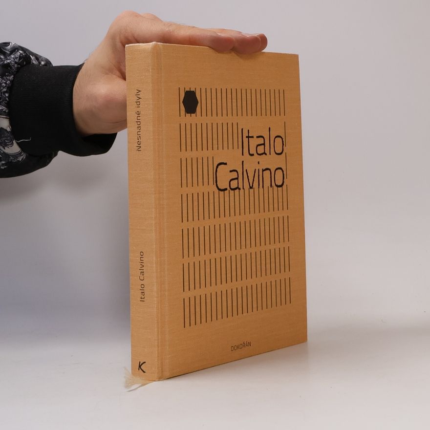 Italo Calvino Nesnadné idyly