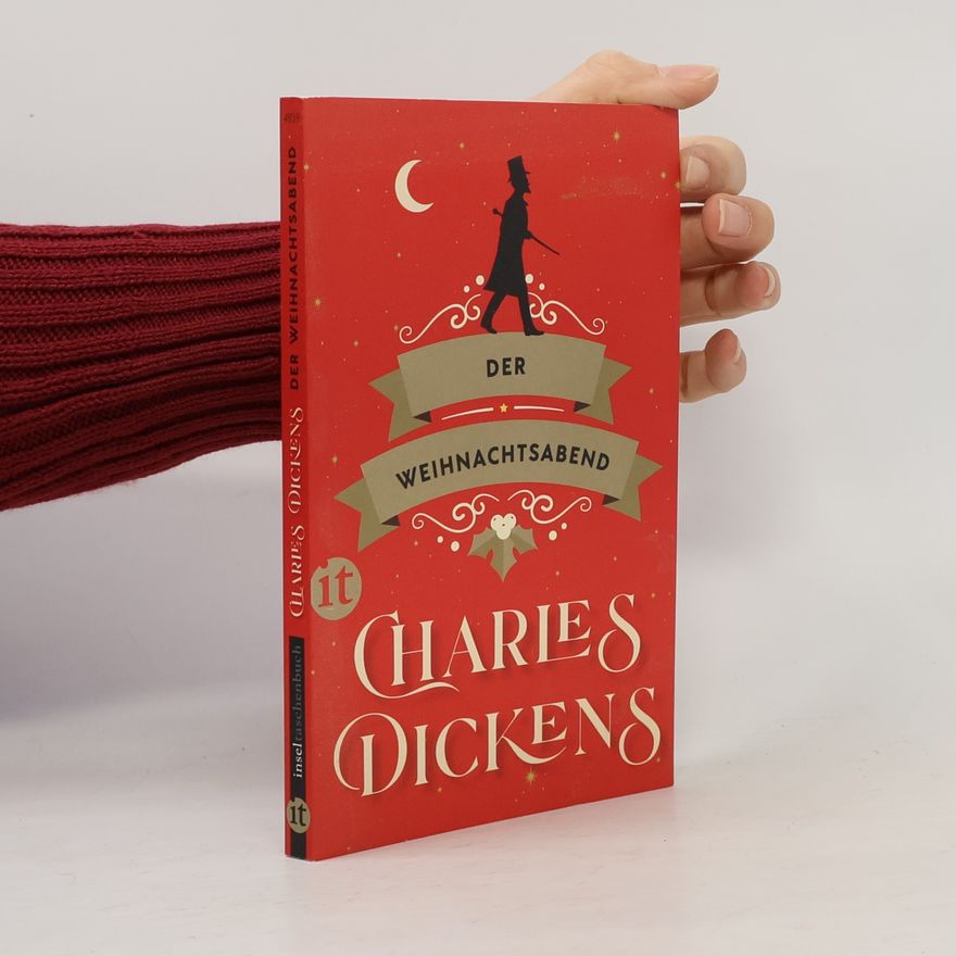 Charles Dickens Der Weihnachtsabend