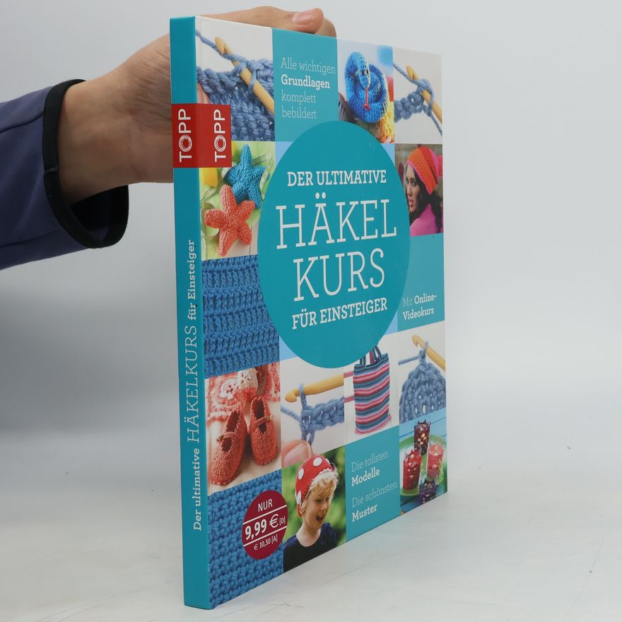 Kolektív autorov Der ultimative Häkelkurs für Einsteiger