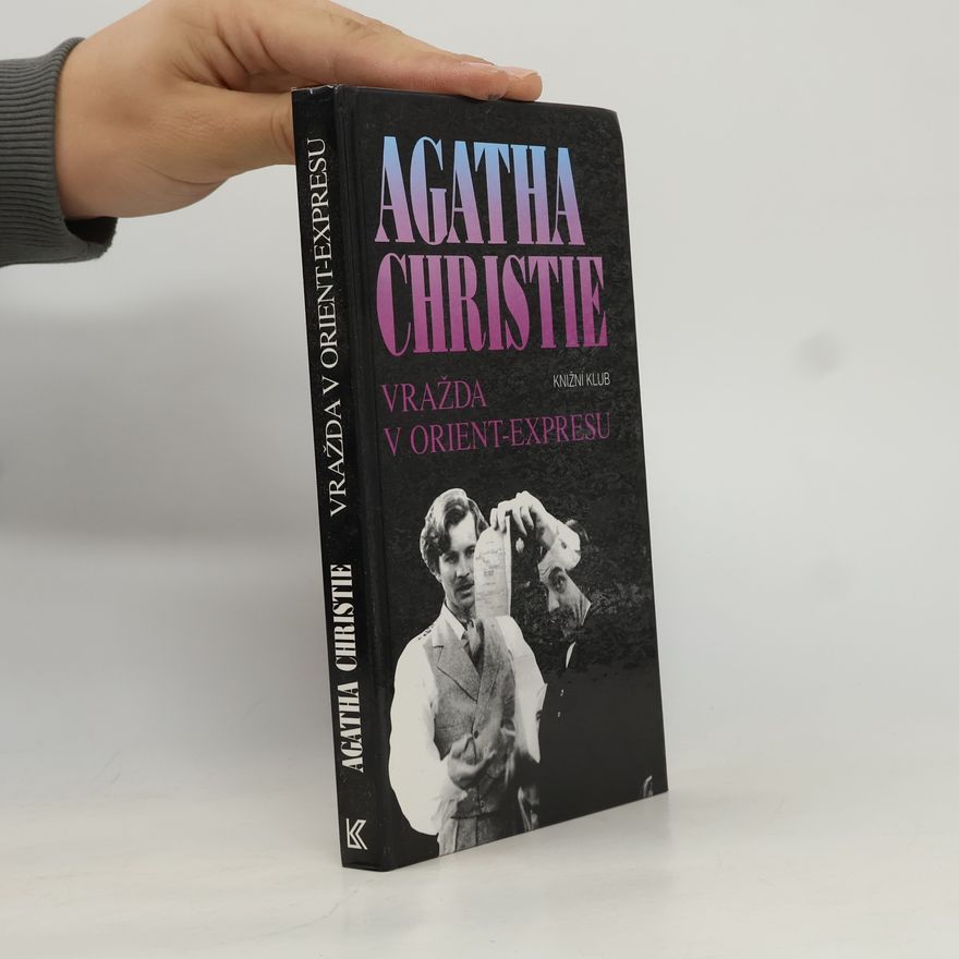 Agatha Christie Vražda v Orient-expresu