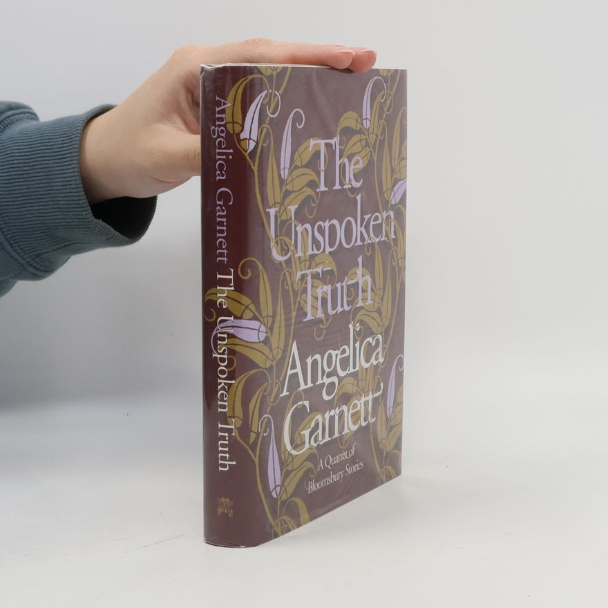 Angelica Garnett The Unspoken Truth