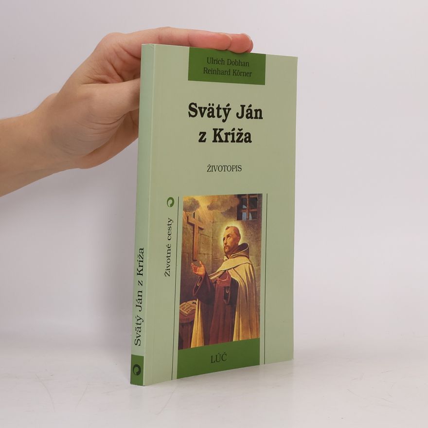 Reinhard Körner Svätý Ján z Kríža
