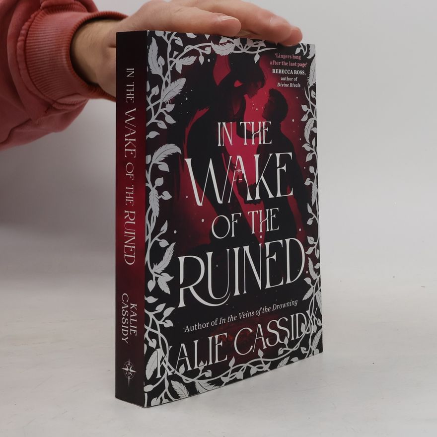 Kalie Cassidy The Siren Mage: In the Wake of the Ruined