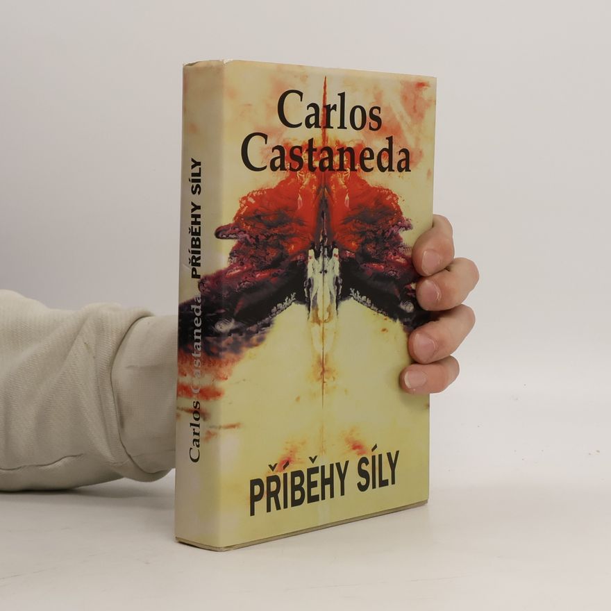 Carlos Castaneda Příběhy síly