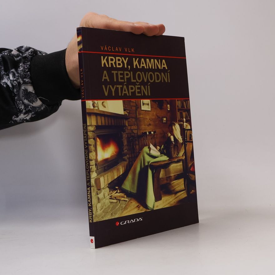 Václav Vlk Krby, kamna a teplovodní vytápění