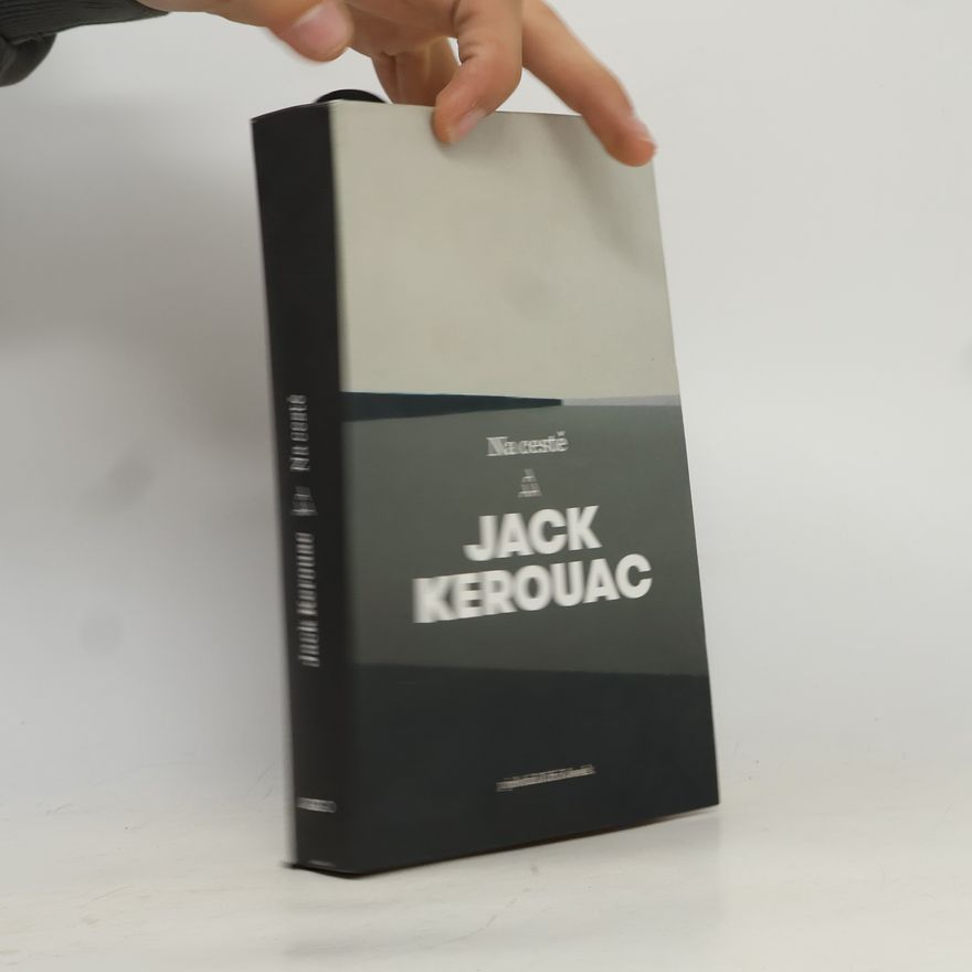 Jack Kerouac Na cestě