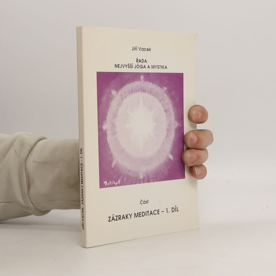 Jiří Vacek Řada nejvyšší jóga a mystika