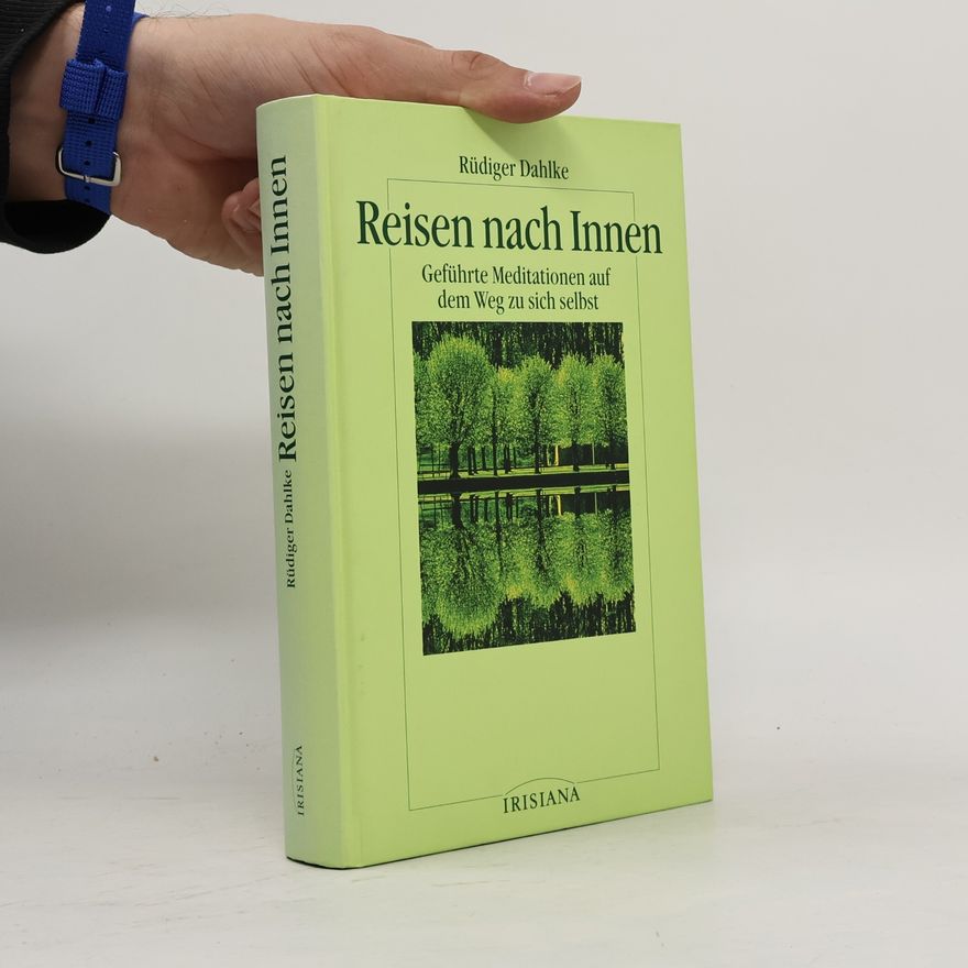 Ruediger Dahlke Reisen nach Innen