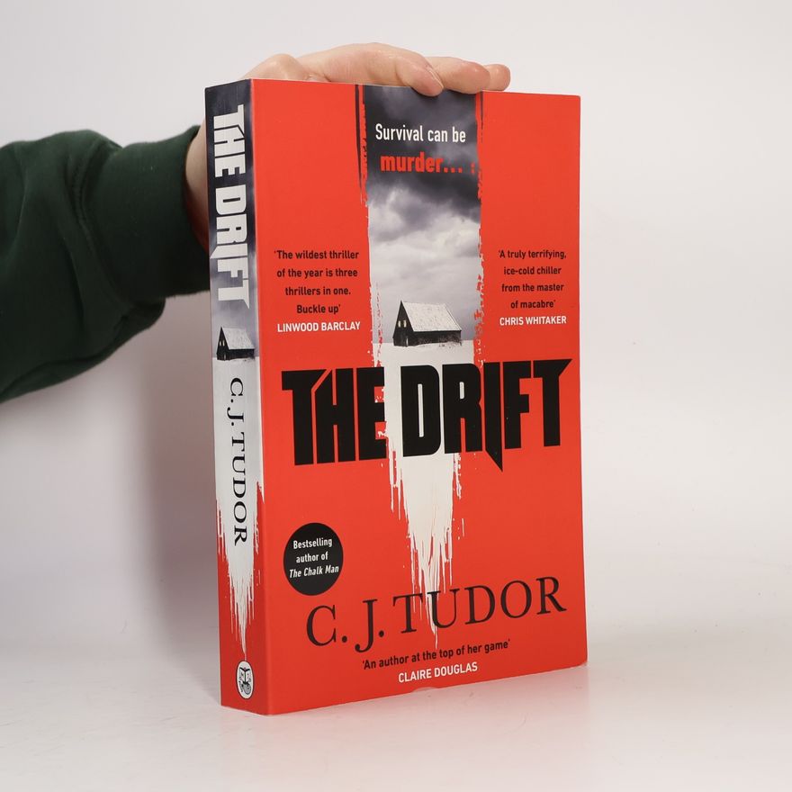 C.J. Tudor The Drift