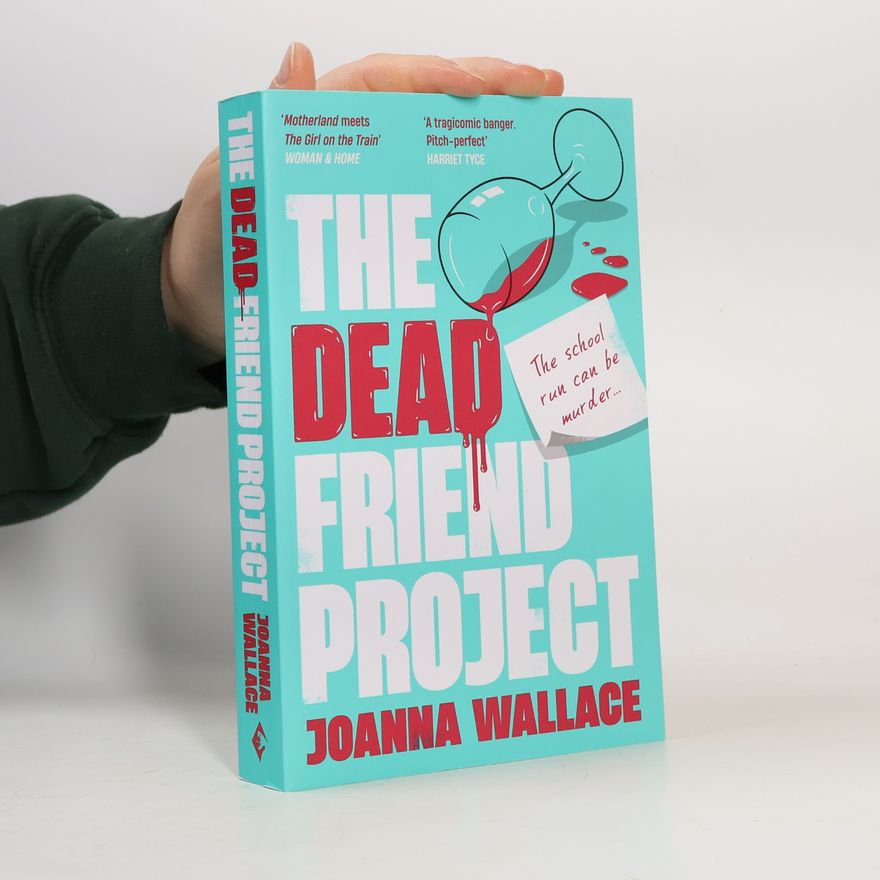 Joanna Wallace The Dead Friend Project