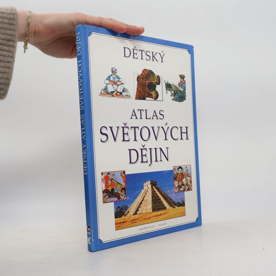 Neil DeMarco Dětský atlas světových dějin