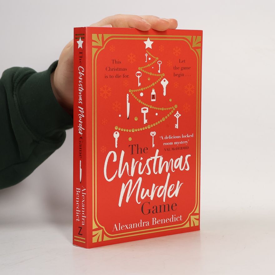 Alexandra Benedict The Christmas Murder Game