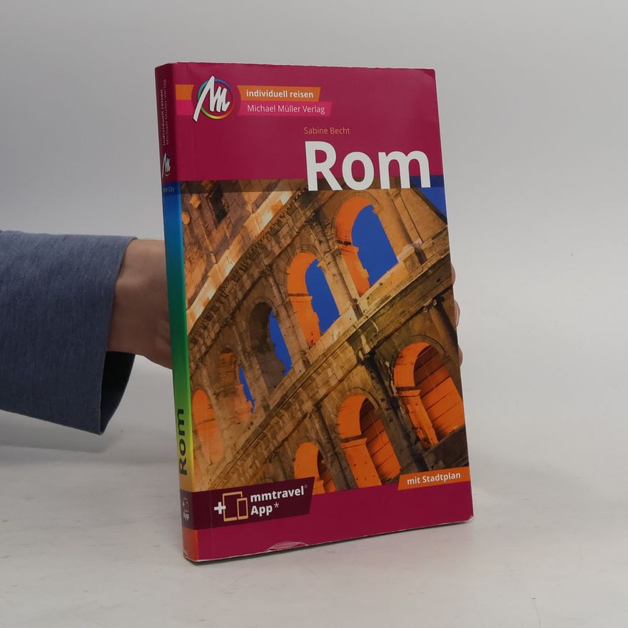 Sabine Becht Rom MM-City Reiseführer Michael Müller Verlag