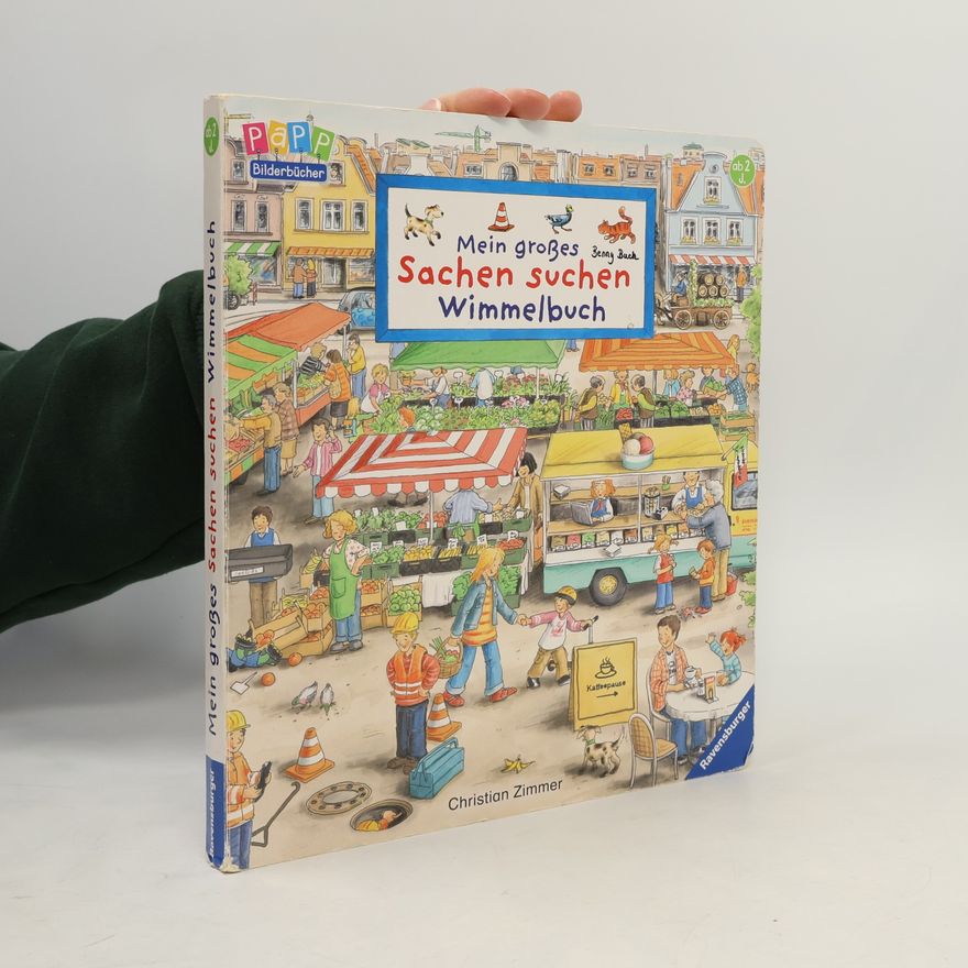 Christian Zimmer Mein großes Sachen-suchen-Wimmelbuch