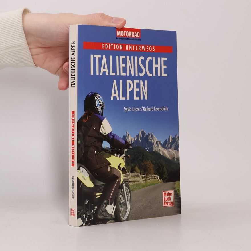 Sylvia Lischer Italienische Alpen