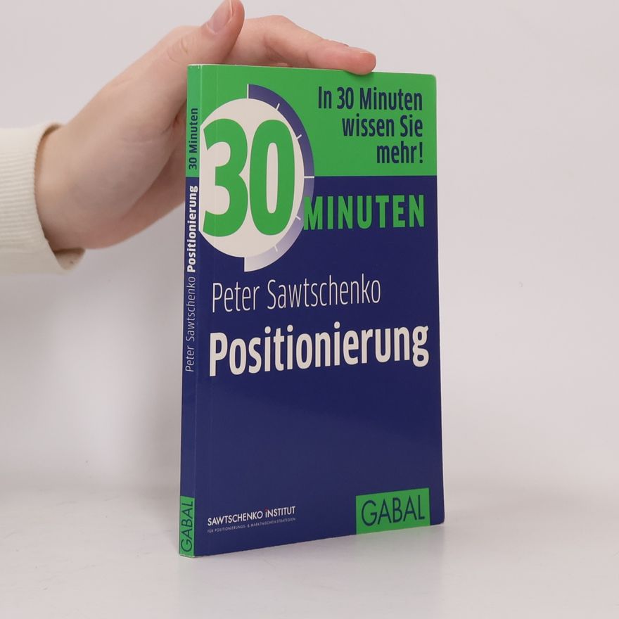 Peter Sawtschenko 30 Minuten Positionierung