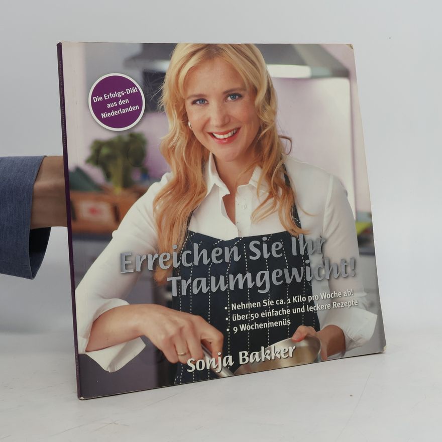Sonja Bakker Erreichen Sie Ihr Traumgewicht!