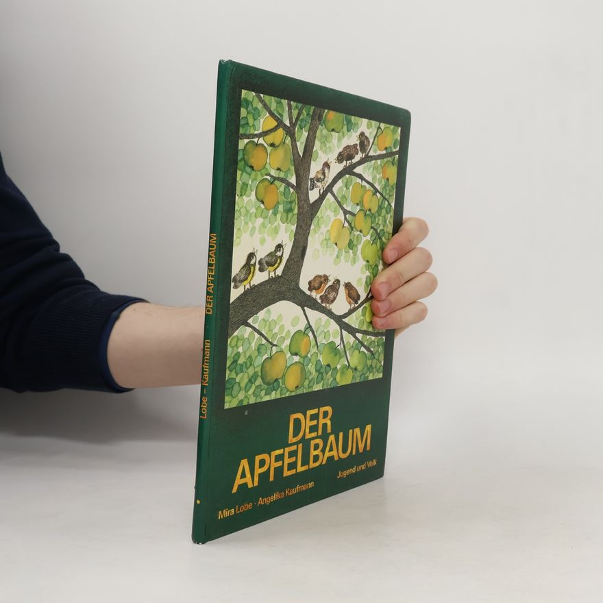 Mira Lobe Der Apfelbaum