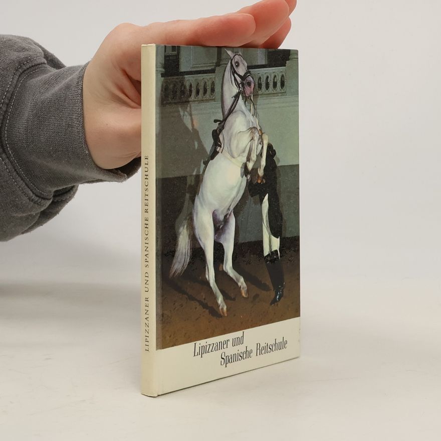 Wolfgang Reuter Lipizzaner und Spanische Reitschule