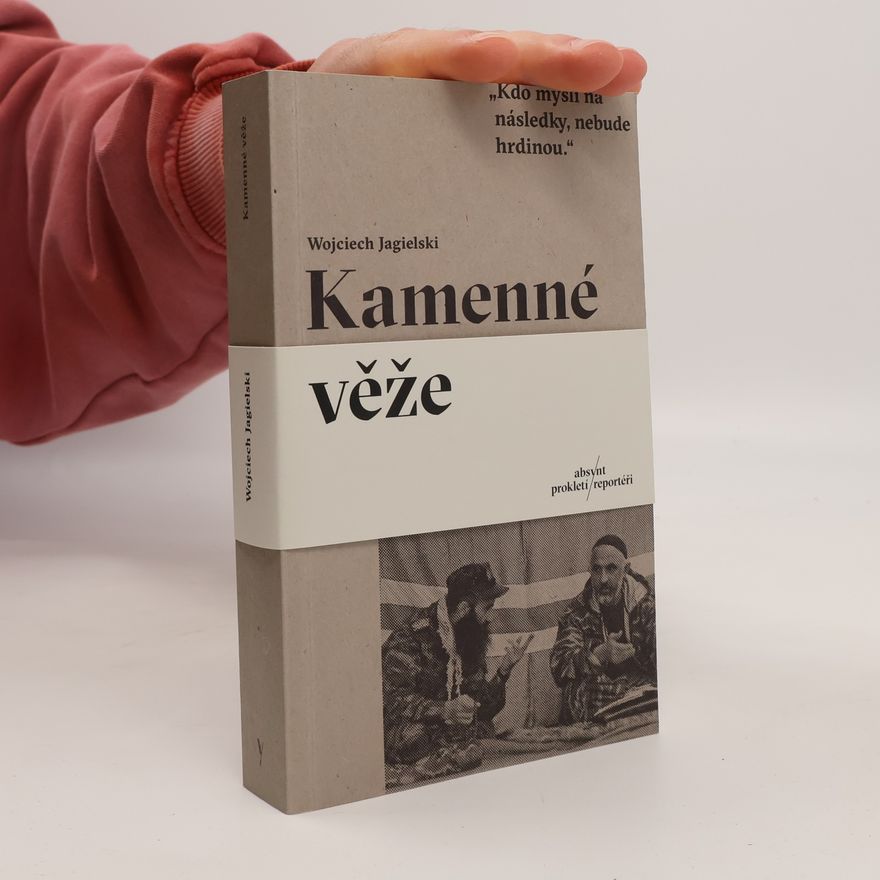 Wojciech Jagielski Kamenné věže