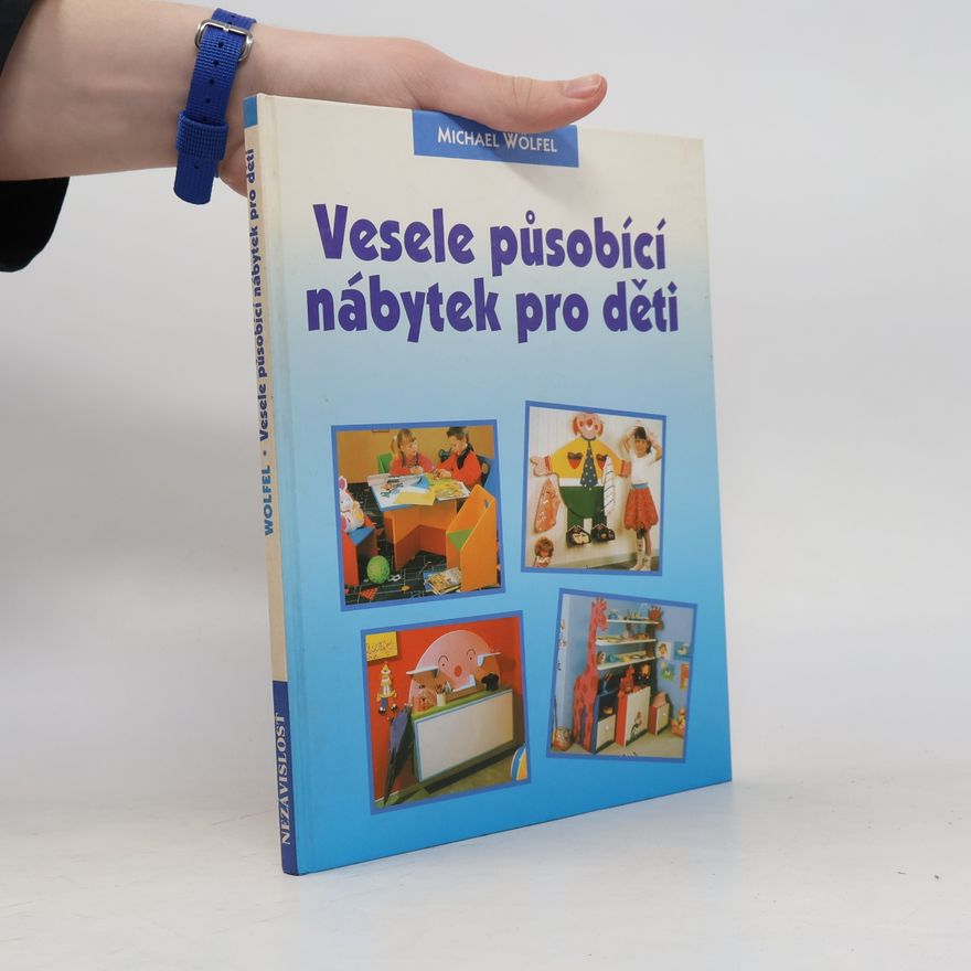 Anton Navrátil Vesele působící nábytek pro děti