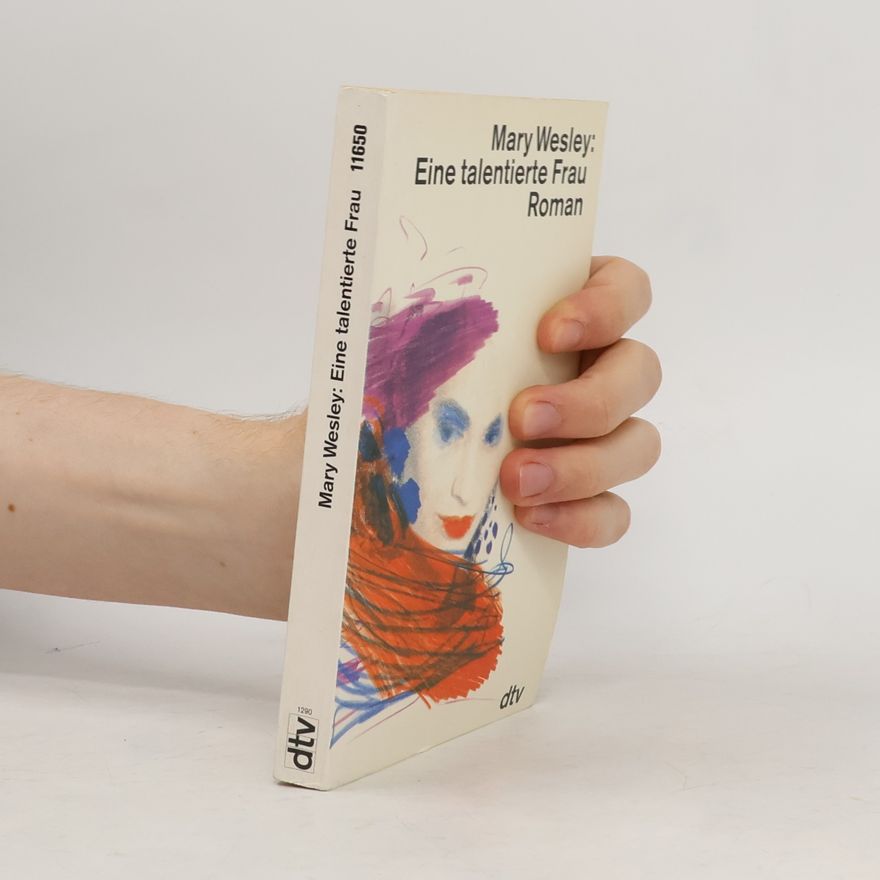 Mary Wesley Eine talentierte Frau