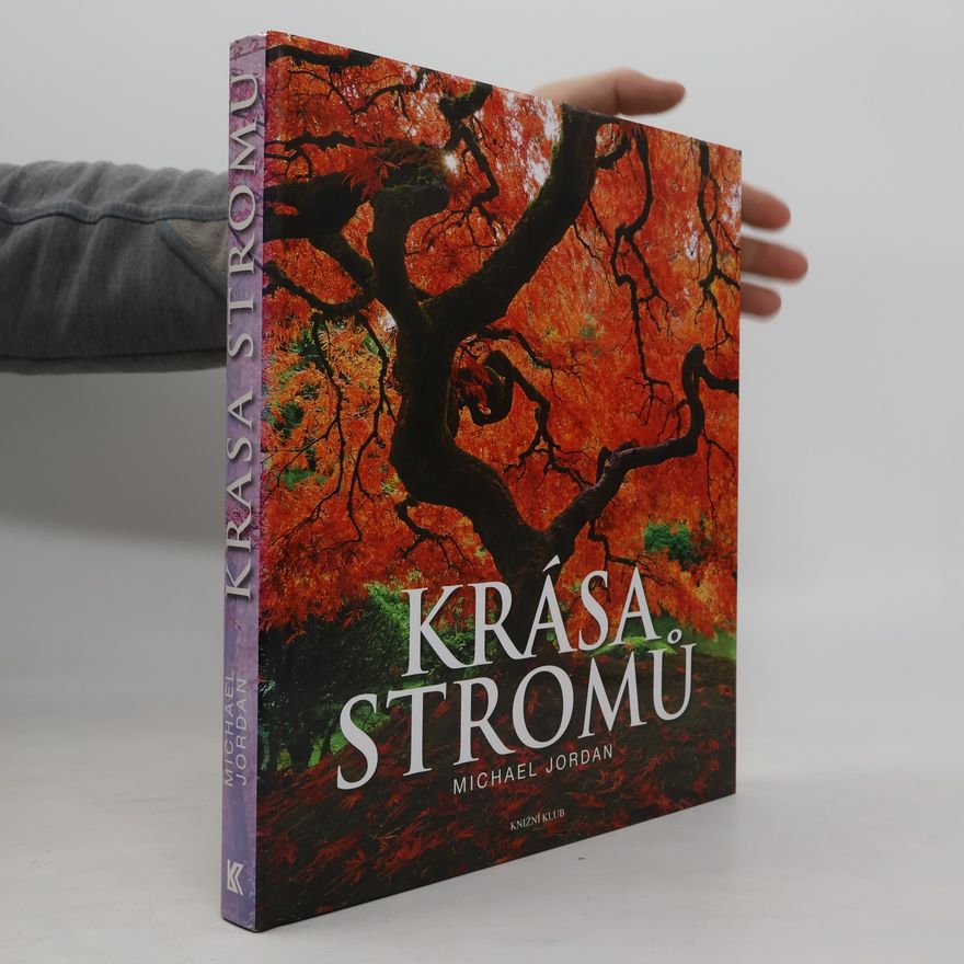 Tony Kirkham Krása stromů